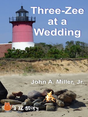 cover image of Three-Zee at a Wedding